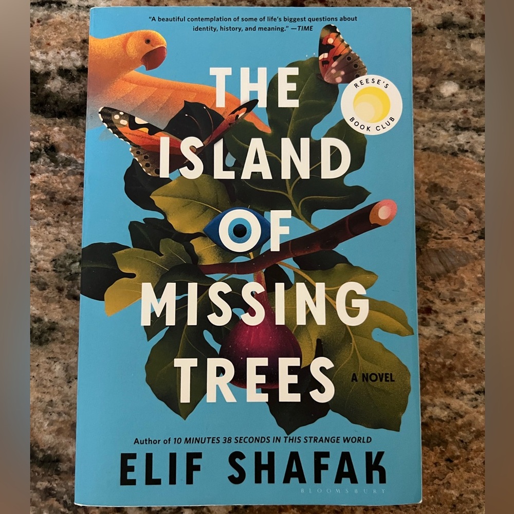The Island of Missing Trees by Elif Shafak